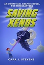 Cover: Saving Xenos - Sky Pony Press