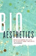 Cover: Bioaesthetics - University of Minnesota Press