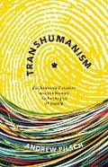 Cover: Transhumanism - University of Minnesota Press