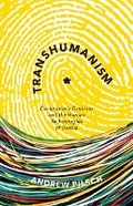 Cover: Transhumanism - University of Minnesota Press