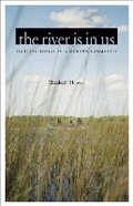 Cover: The River Is in Us - University of Minnesota Press