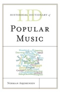 Cover: Historical Dictionary of Popular Music - Rowman & Littlefield Publishers