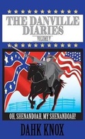 Cover: The Danville Diaries Volume 5 - Black Forest Press