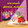 Cover: !bravo, Alberto! (Bravo, Albert!) - Kane Press