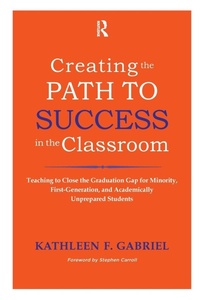 Enlarge image Cover: Creating the Path to Success in the Classroom - Stylus Publishing