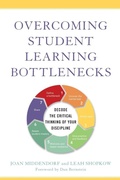 Cover: Overcoming Student Learning Bottlenecks - Stylus Publishing