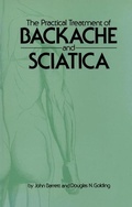 Cover: The Practical Treatment of Backache and Sciatica - Kluwer Academic Publishers