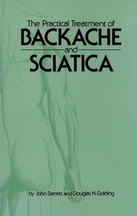 Enlarge image Cover: The Practical Treatment of Backache and Sciatica - Kluwer Academic Publishers