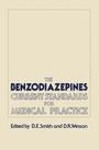 Cover: The Benzodiazepines: Current Standards for Medical Practice - Kluwer Academic Publishers
