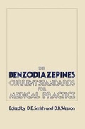 Cover: The Benzodiazepines: Current Standards for Medical Practice - Kluwer Academic Publishers
