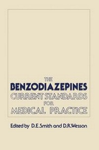 Enlarge image Cover: The Benzodiazepines: Current Standards for Medical Practice - Kluwer Academic Publishers