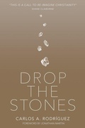 Cover: Drop the Stones - Whitaker House