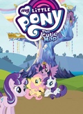 Cover: My Little Pony: The Cutie Map - Idea & Design Works