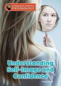 Abbildung von: Understanding Self-Image and Confidence - Referencepoint Press