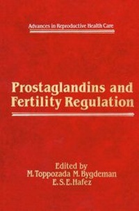 Enlarge image Cover: Prostaglandins and Fertility Regulation - Kluwer Academic Publishers