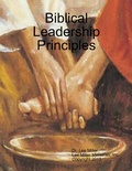 Cover: Biblical Leadership Principles - Lee Miller Ministries, Inc.