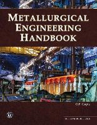 Abbildung von: Metallurgical Engineering Handbook - Mercury Learning & Information