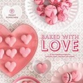 Cover: Baked with Love - Quadrille Publishing