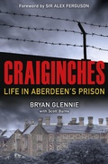 Cover: Craiginches - Black & White Publishing