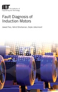 Cover: Fault Diagnosis of Induction Motors - Institution of Engineering and Technology