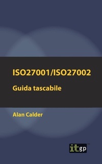 Abbildung von: ISO27001/ISO27002: Guida tascabile - IT Governance Publishing