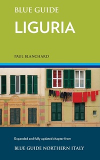 Enlarge image Cover: Blue Guide Liguria - Blue Guides