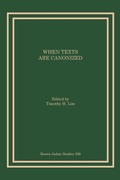Cover: When Texts Are Canonized - Brown Judaic Studies
