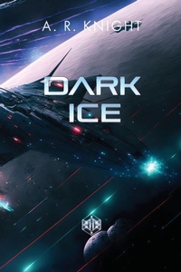 Enlarge image Cover: Dark Ice - Black Key Books LLC