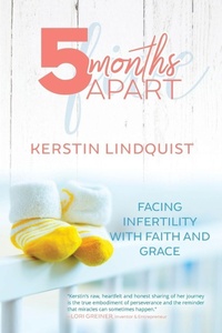 Enlarge image Cover: 5 Months Apart - Elk Lake Publishing, Inc.