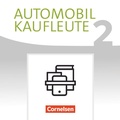 Cover: Automobilkaufleute - Ausgabe 2017 - Band 2: Lernfelder 5-8 - Cornelsen Verlag