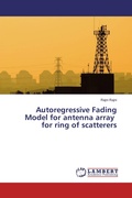 Cover: Autoregressive Fading Model for antenna array for ring of scatterers - LAP Lambert Academic Publishing