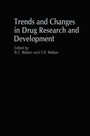 Cover: Trends and Changes in Drug Research and Development - Springer