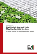 Cover: Distributed Abstract State Machine for Grid Services - Edizioni Accademiche Italiane