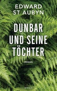 Abbildung von: Dunbar und seine Töchter - Albrecht Knaus Verlag