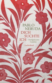 Abbildung von: Dich suchte ich - Luchterhand Literaturverlag