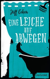 Abbildung von: Eine Leiche auf Abwegen - Blanvalet