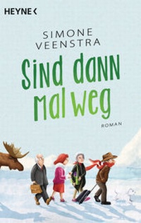 Abbildung von: Sind dann mal weg - Heyne
