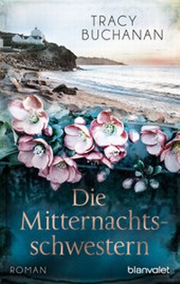 Abbildung von: Die Mitternachtsschwestern - Blanvalet