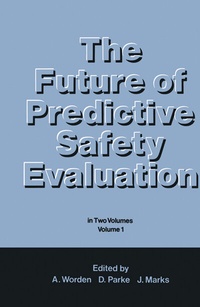 Enlarge image Cover: The Future of Predictive Safety Evaluation - Springer
