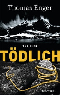 Abbildung von: Tödlich - Blanvalet