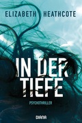 Cover: In der Tiefe - Diana Verlag