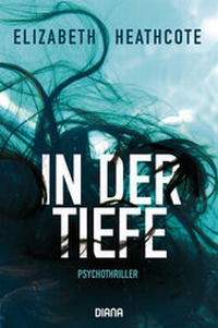 Abbildung von: In der Tiefe - Diana Verlag