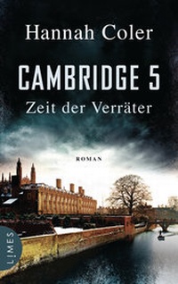 Abbildung von: Cambridge 5 - Zeit der Verräter - Limes Verlag