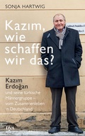 Cover: Kazım, wie schaffen wir das? - DVA