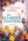 Cover: Die Oleanderschwestern - Blanvalet