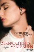 Cover: Zerbrochenes Vertrauen - Heyne