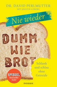 Abbildung von: Nie wieder - Dumm wie Brot - Mosaik