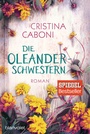 Cover: Die Oleanderschwestern - Blanvalet