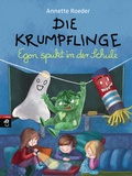 Cover: Die Krumpflinge - Egon spukt in der Schule - cbj