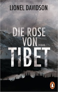 Abbildung von: Die Rose von Tibet - Penguin Verlag